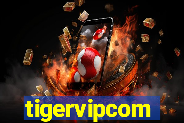 tigervipcom