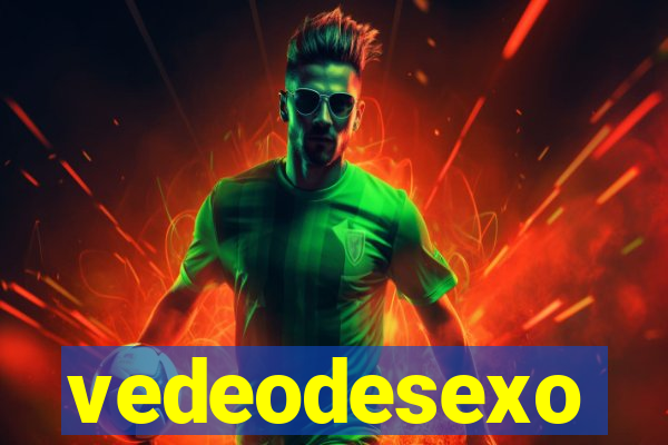 vedeodesexo