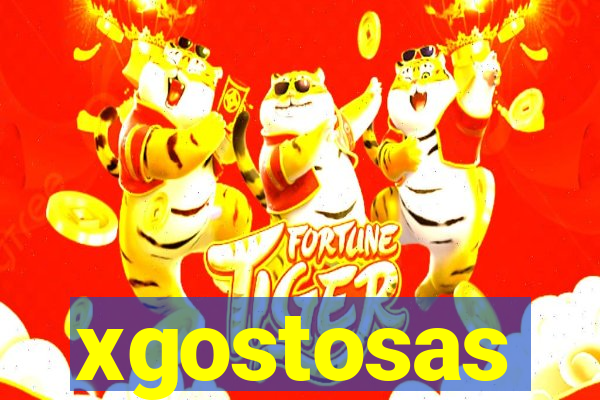 xgostosas