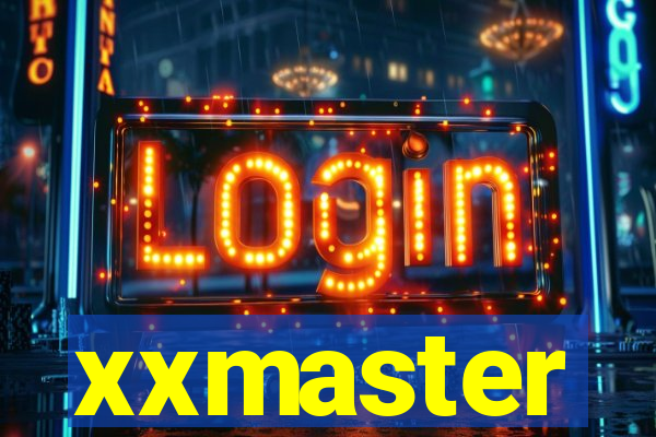 xxmaster