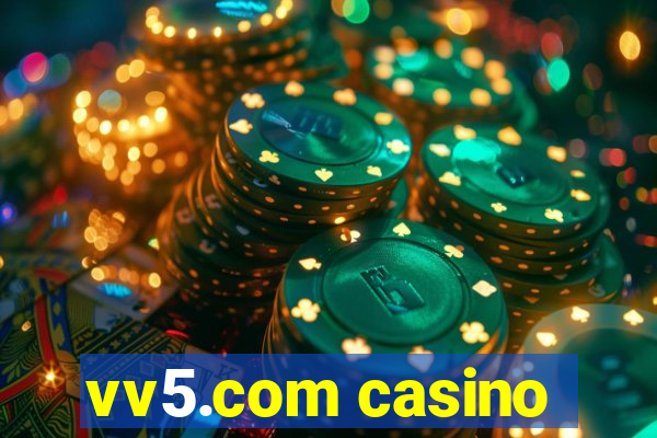 vv5.com casino