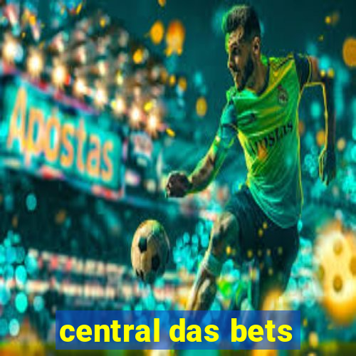 central das bets