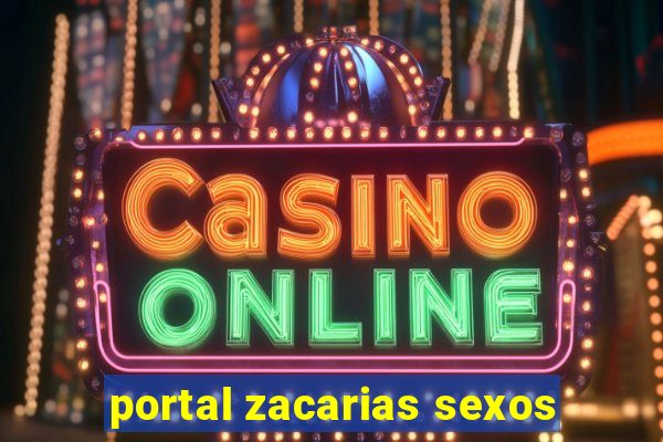 portal zacarias sexos