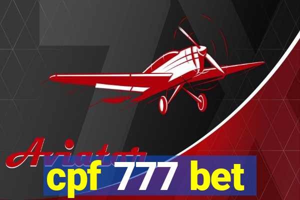 cpf 777 bet