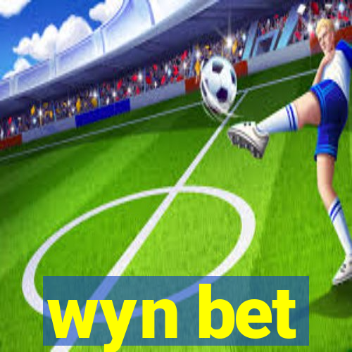 wyn bet