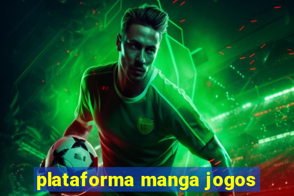 plataforma manga jogos