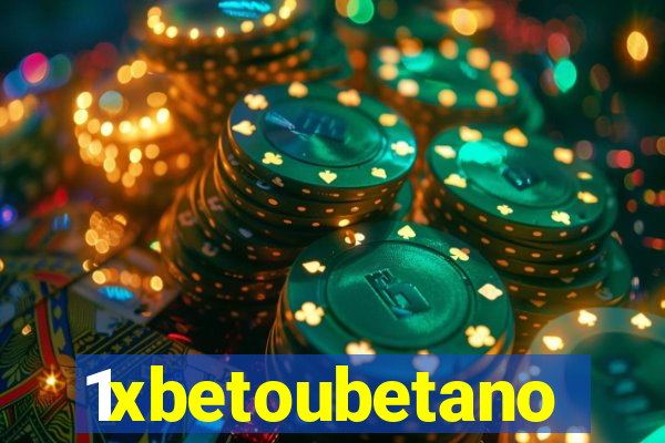 1xbetoubetano