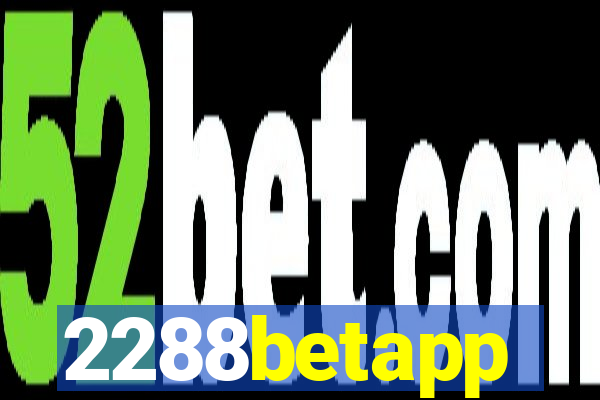 2288betapp