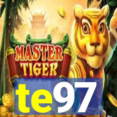 te97