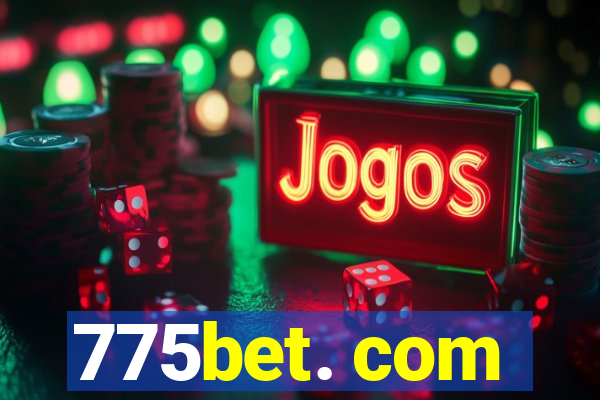 775bet. com