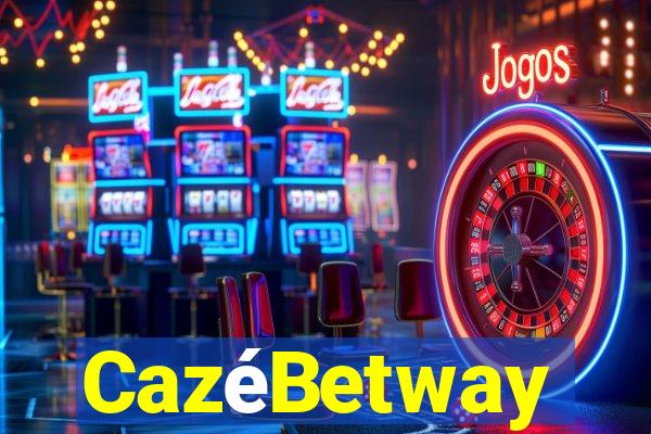 CazéBetway