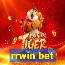 rrwin bet