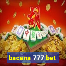 bacana 777 bet