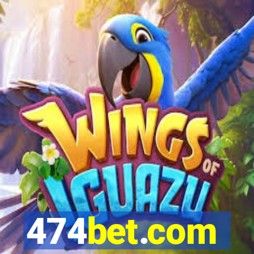 474bet.com