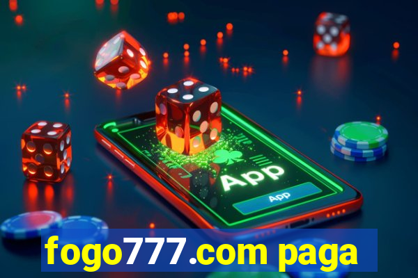 fogo777.com paga