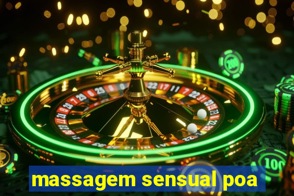 massagem sensual poa