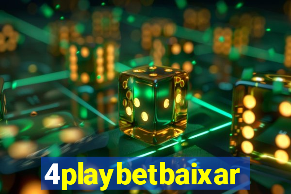 4playbetbaixar