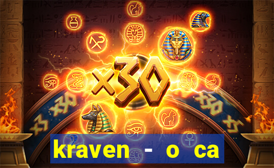 kraven - o ca ador filme completo dublado pobreflix