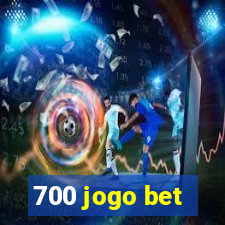 700 jogo bet