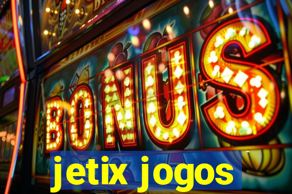 jetix jogos