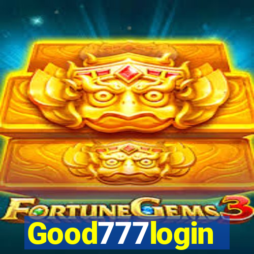 Good777login