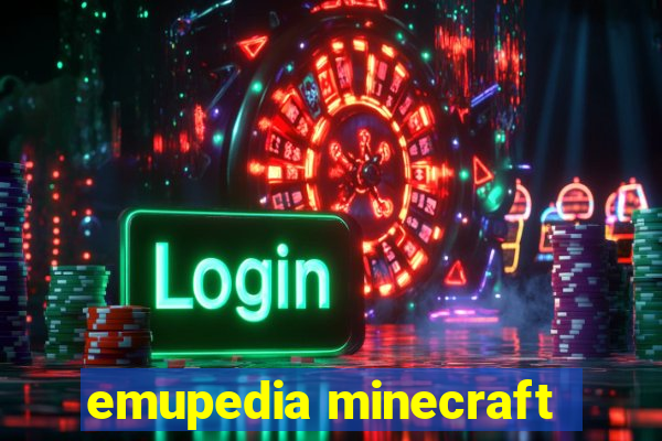 emupedia minecraft