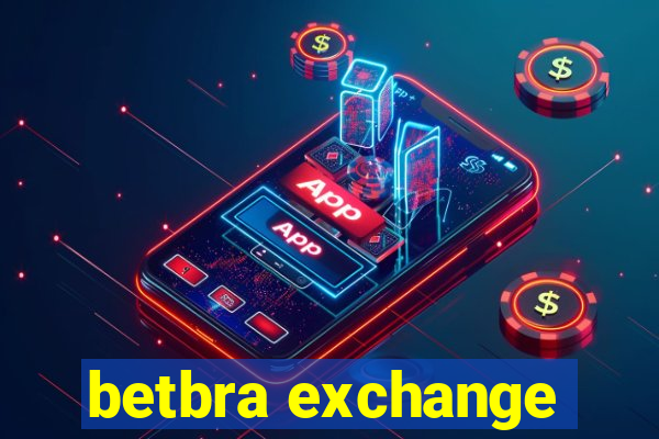 betbra exchange