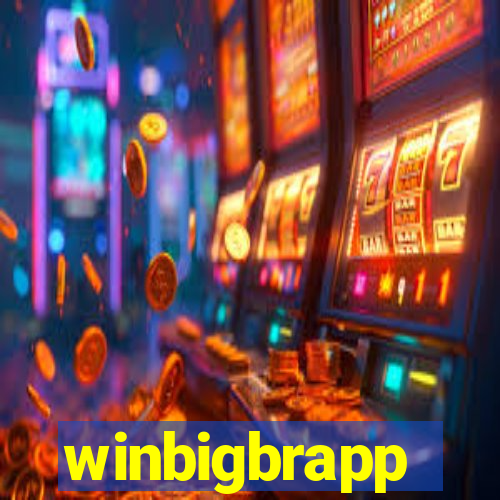 winbigbrapp