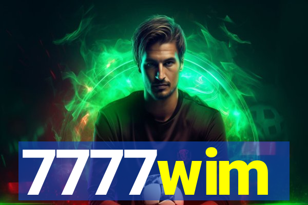 7777wim