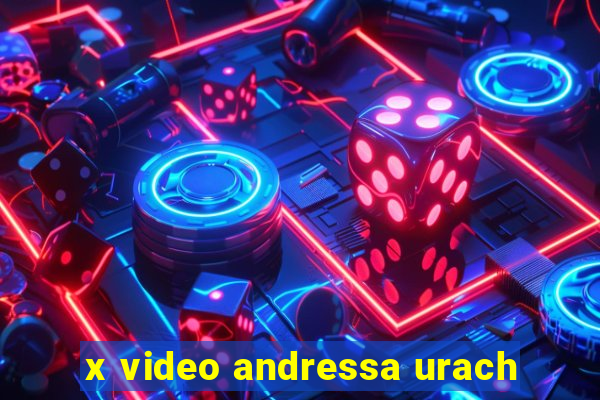 x video andressa urach