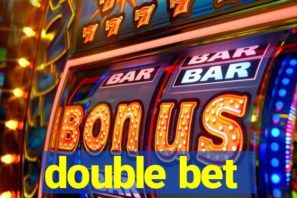 double bet