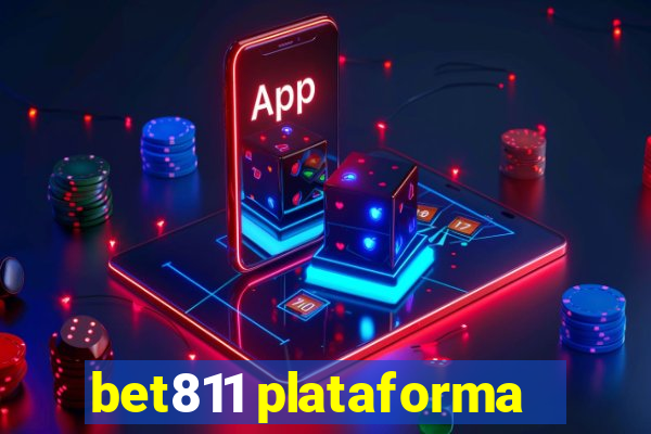 bet811 plataforma