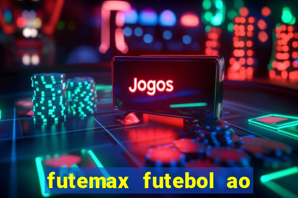 futemax futebol ao vivo 4.0 apk