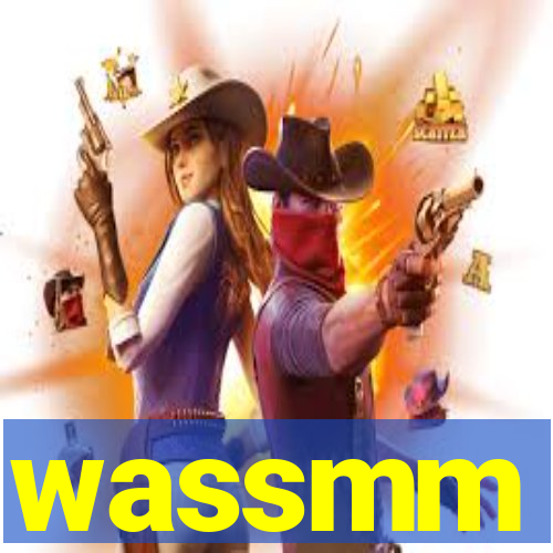 wassmm