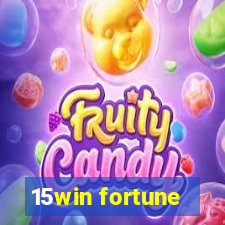 15win fortune