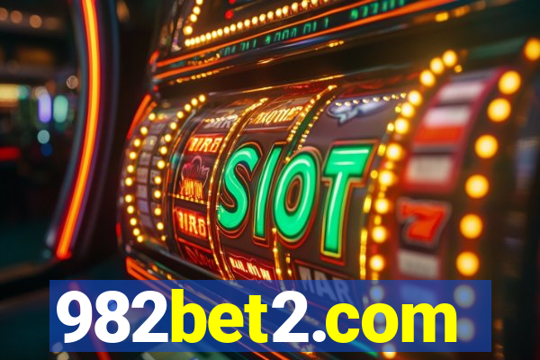 982bet2.com