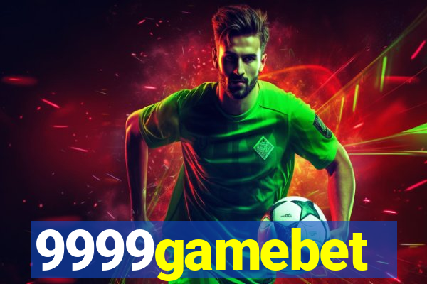 9999gamebet