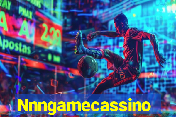 Nnngamecassino