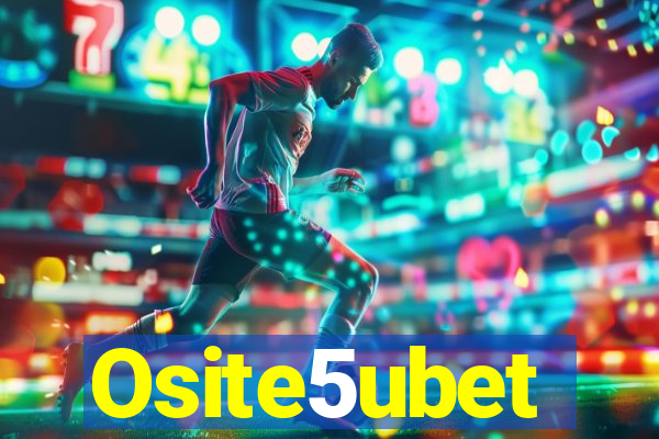 Osite5ubet