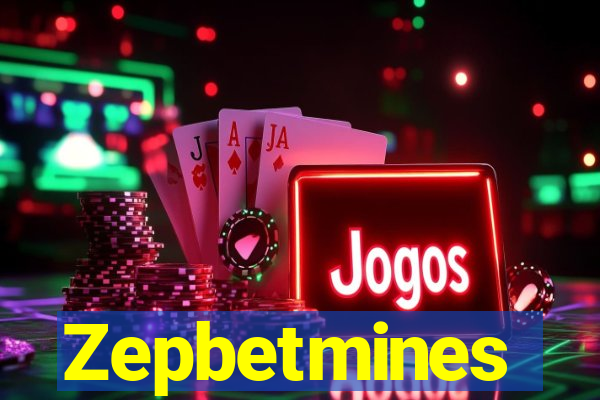 Zepbetmines