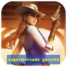 supermercado gerente simulator dinheiro infinito