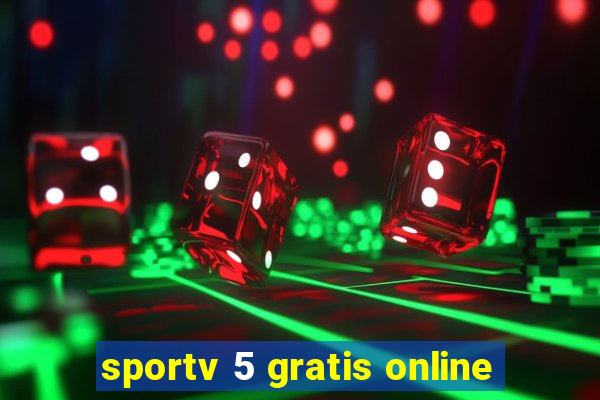 sportv 5 gratis online