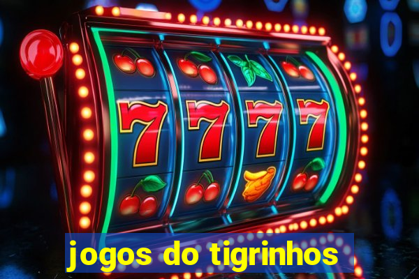 jogos do tigrinhos