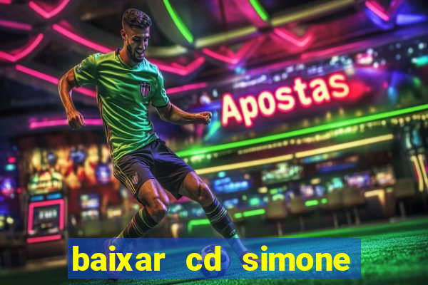 baixar cd simone mendes 2024