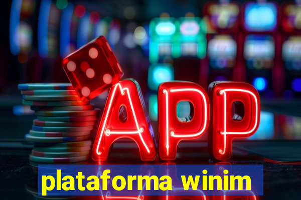 plataforma winim