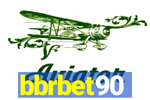 bbrbet90