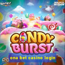 ona bet casino login