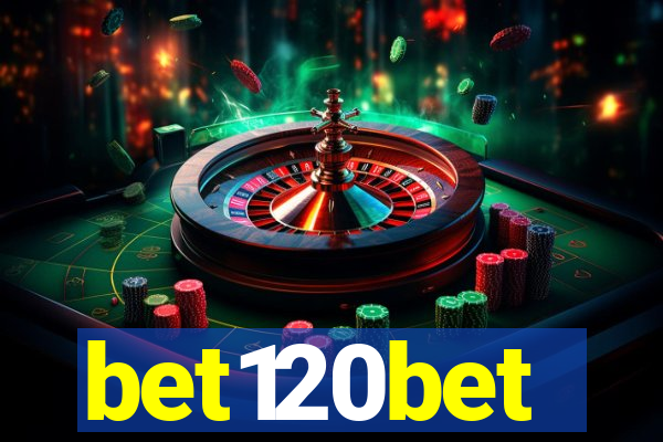 bet120bet