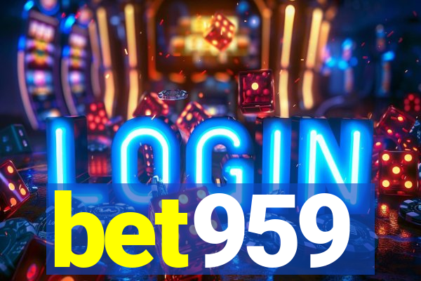 bet959