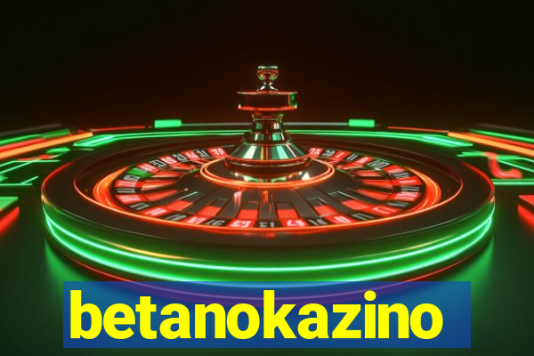 betanokazino